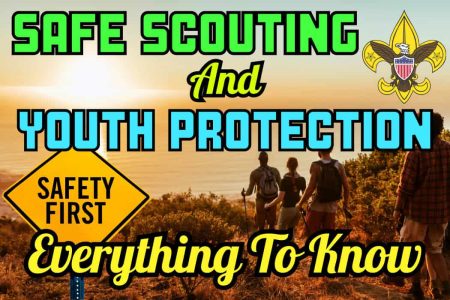 A Quick Guide To Safe Scouting: BSA Youth Protection Keys