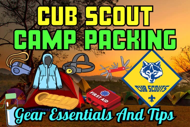 Cub Scout Camp Packing 37 Essentials For Cubs And Parents