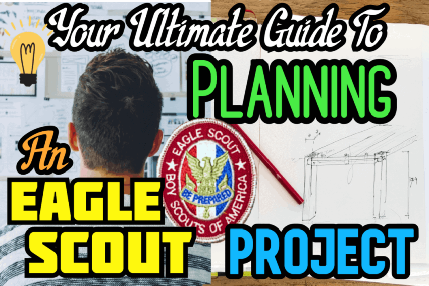 How To Plan An Eagle Scout Project: An Easy 5-Step Guide