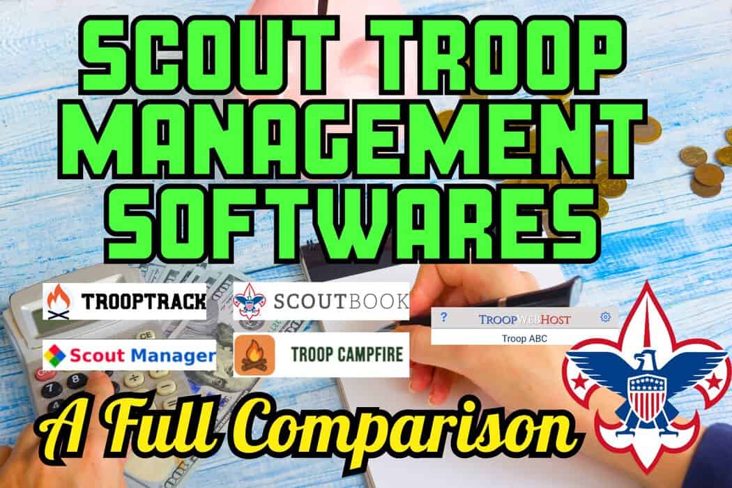 The Best Scout Troop Management Tools: A Full Comparison - ScoutSmarts